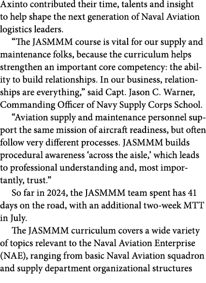 Axinto contributed their time, talents and insight to help shape the next generation of Naval Aviation logistics lead...