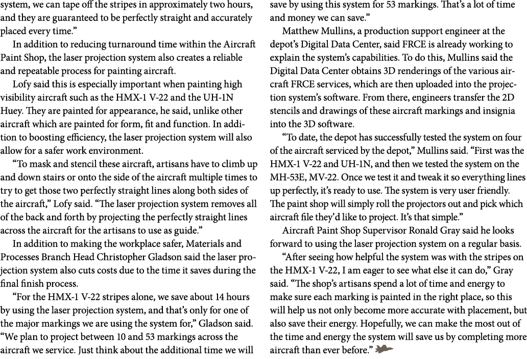 system, we can tape off the stripes in approximately two hours, and they are guaranteed to be perfectly straight and ...