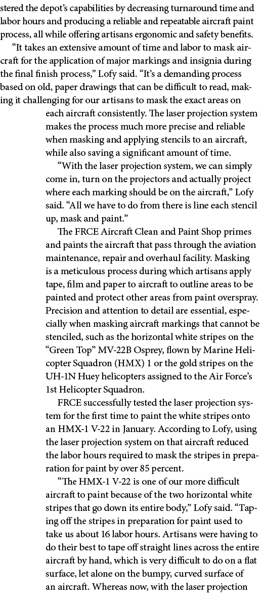 stered the depot’s capabilities by decreasing turnaround time and labor hours and producing a reliable and repeatable...