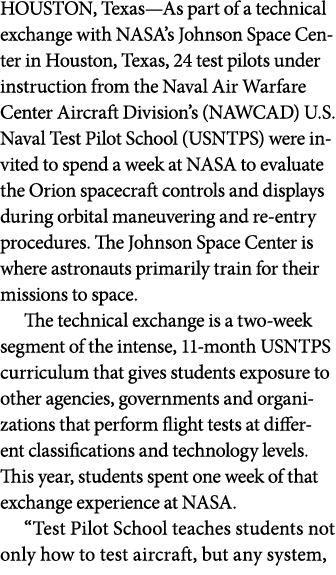 HOUSTON, Texas—As part of a technical exchange with NASA’s Johnson Space Center in Houston, Texas, 24 test pilots und...