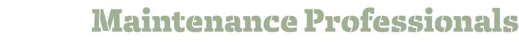 Maintenance Professionals 