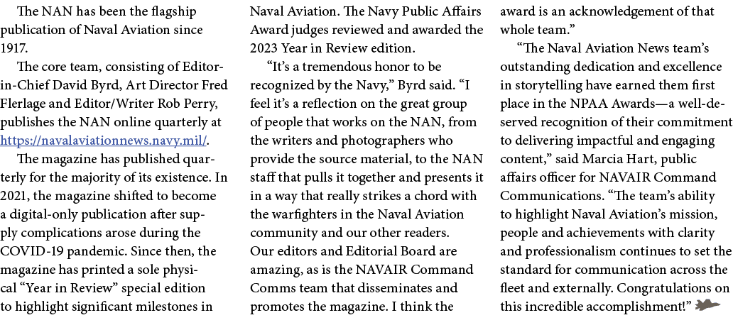 The NAN has been the flagship publication of Naval Aviation since 1917. The core team, consisting of Editor in Chief ...