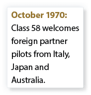 October 1970: Class 58 welcomes foreign partner pilots from Italy, Japan and Australia.