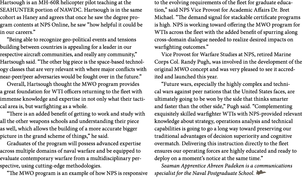 Hartsough is an MH 60R helicopter pilot teaching at the SEAHUNTER portion of NAWDC. Hartsough is in the same cohort a...