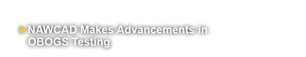  ￼ NAWCAD Makes Advancements in OBOGS Testing 