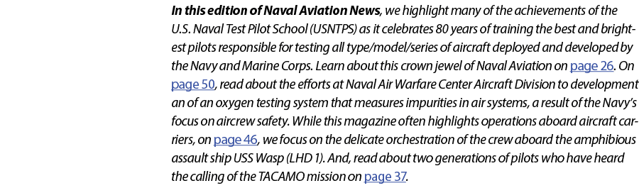 In this edition of Naval Aviation News, we highlight many of the achievements of the U.S. Naval Test Pilot School (US...