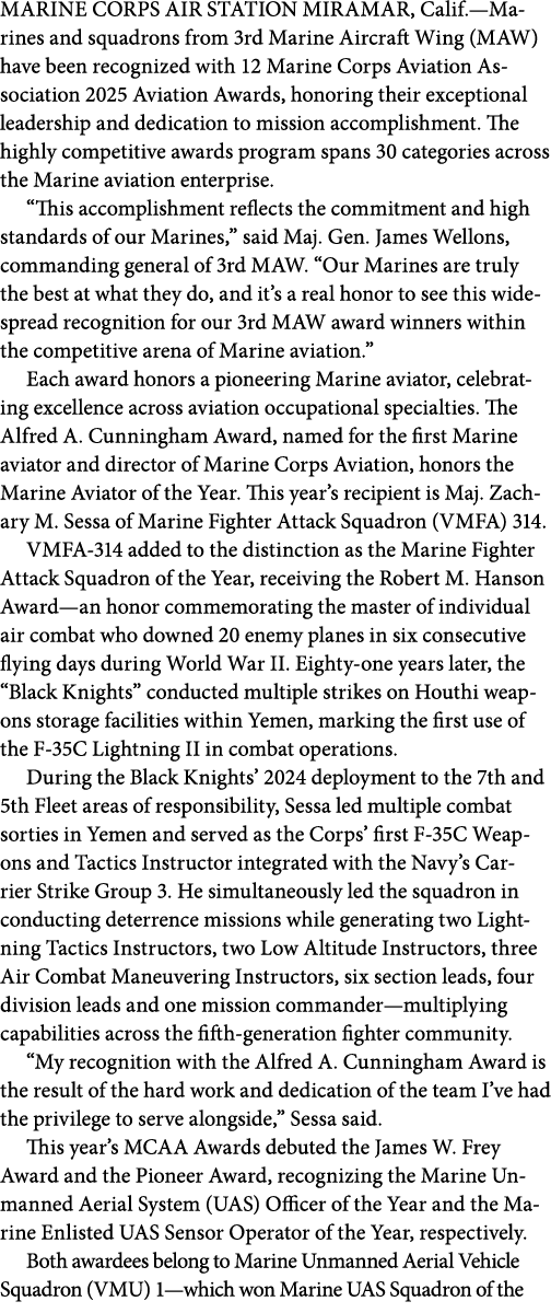 MARINE CORPS AIR STATION MIRAMAR, Calif.—Marines and squadrons from 3rd Marine Aircraft Wing (MAW) have been recogniz...