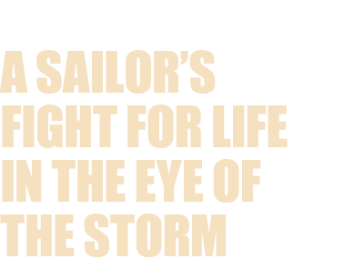 Seconds to Spare: A Sailor’s Fight for Life in the Eye of the Storm