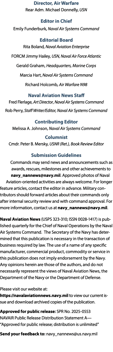 Director, Air Warfare Rear Adm. Michael Donnelly, USN Editor in Chief Emily Funderburk, Naval Air Systems Command Edi...