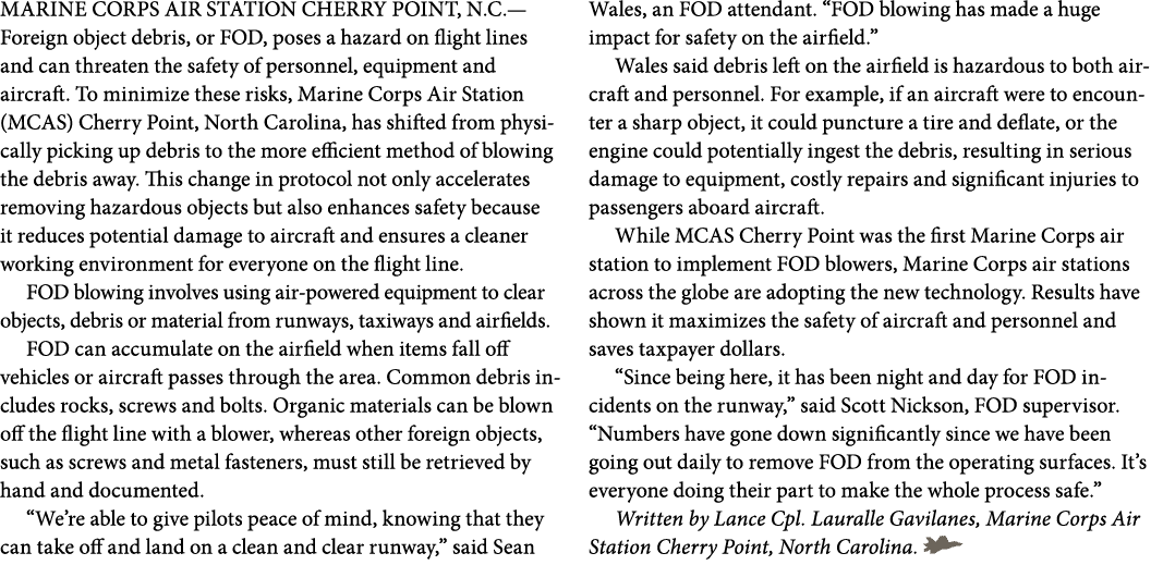 MARINE CORPS AIR STATION CHERRY POINT, N.C.—Foreign object debris, or FOD, poses a hazard on flight lines and can thr...