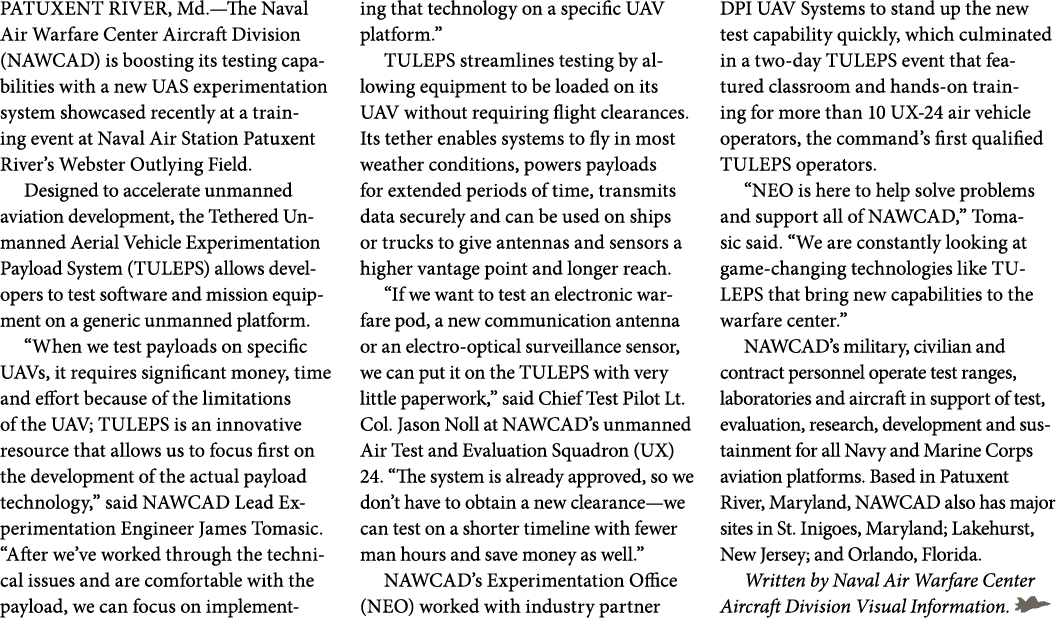 PATUXENT RIVER, Md.—The Naval Air Warfare Center Aircraft Division (NAWCAD) is boosting its testing capabilities with...