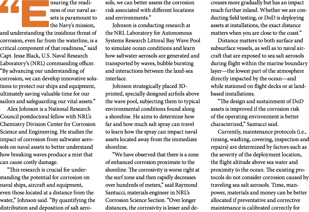 “Ensuring the readiness of our naval assets is paramount to the Navy's mission, and understanding the insidious threa...