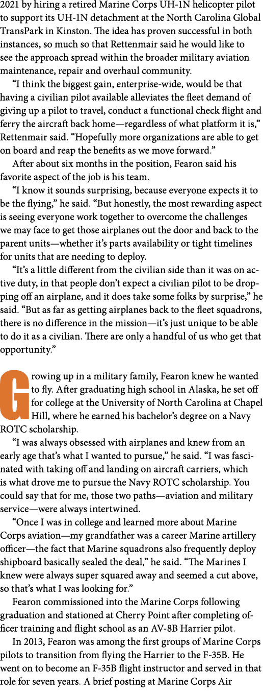 2021 by hiring a retired Marine Corps UH 1N helicopter pilot to support its UH 1N detachment at the North Carolina Gl...