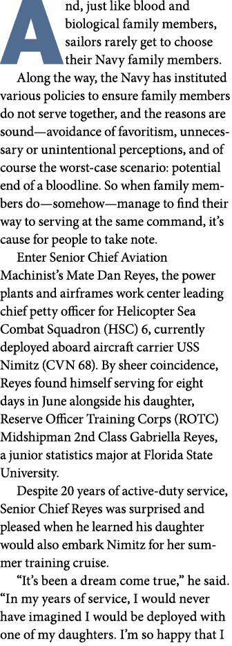 And, just like blood and biological family members, sailors rarely get to choose their Navy family members. Along the...