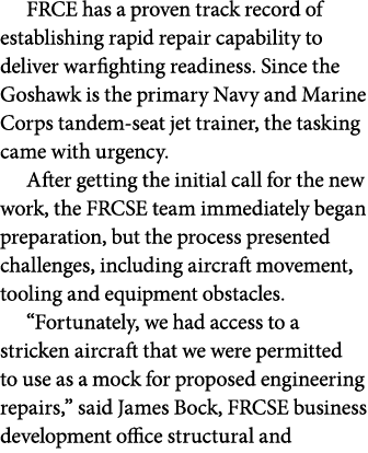 FRCE has a proven track record of establishing rapid repair capability to deliver warfighting readiness. Since the Go...