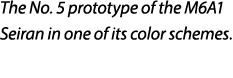 The No. 5 prototype of the M6A1 Seiran in one of its color schemes. 